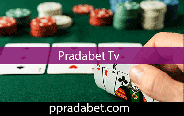Pradabet tv ile farklı branşlardan birtakım maçları naklen kaliteli izleme şansı tanımaktadır.
