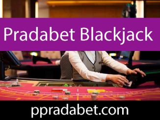 Pradabet blackjack oyunuyla sevenlerini mutlu etmektedir.