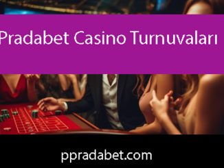 Pradabet casino turnuvaları üzerinden kazandıran sitedir.